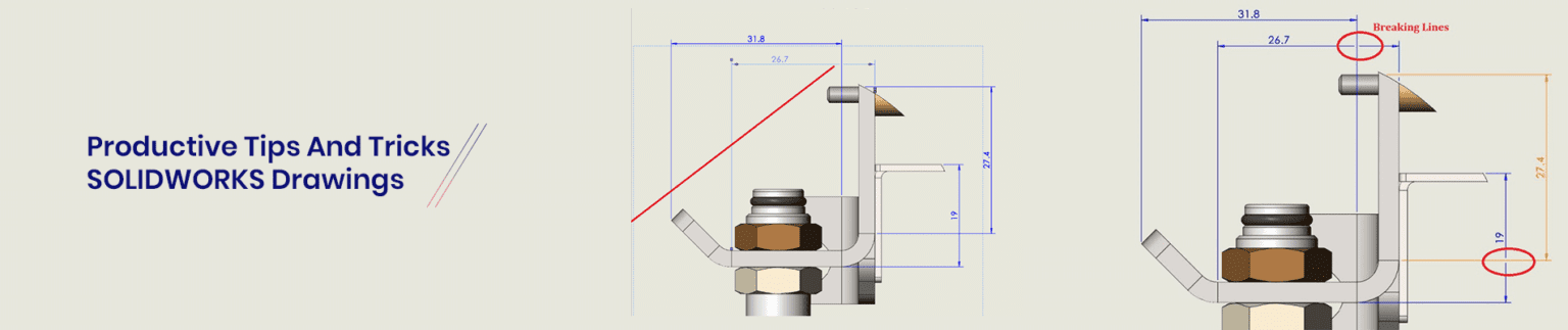 Productive Tips And Tricks - SOLIDWORKS Drawings