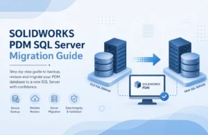 SOLIDWORKS PDM SQL Server Migration