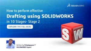 drafting with SOLIDWORKS
